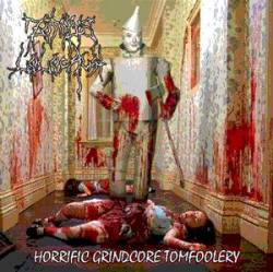 Zombie Lolocaust : Horrific Grindcore Tomfoolery